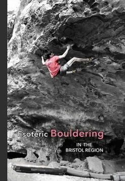 Esoteric Bouldering Guide - Bristol Region